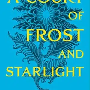 A Court Of Frost And Starlight by Sarah J Maas