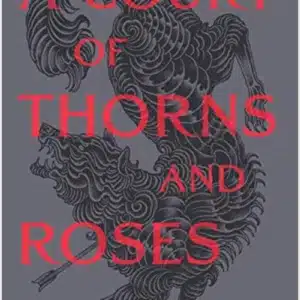 A Court Of Thorns And Roses by Sarah J Maas